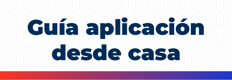 Guía aplicación desde casa